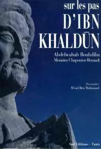 Sur les pas d'Ibn Khaldoun Non disponible
