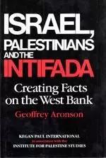 Israel, Palestinians and the Intifada