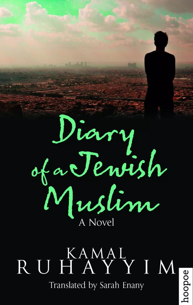 Diary of a Jewish Muslim
