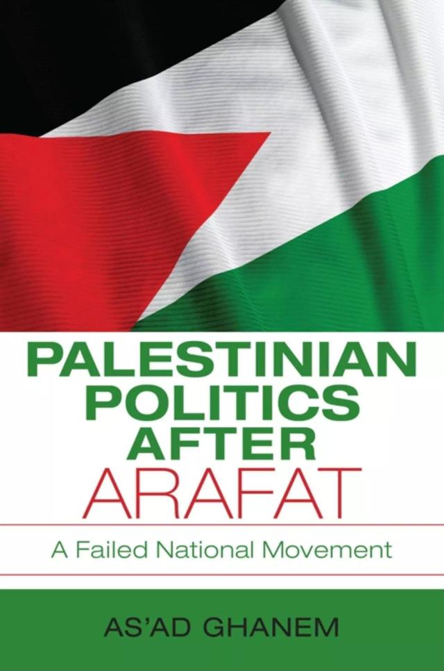 Palestinian Politics after Arafat