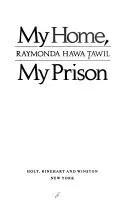 My Home, My Prison