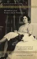Memoirs of an Early Arab Feminist