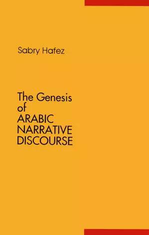 The Genesis of Arabic Narrative Discourse