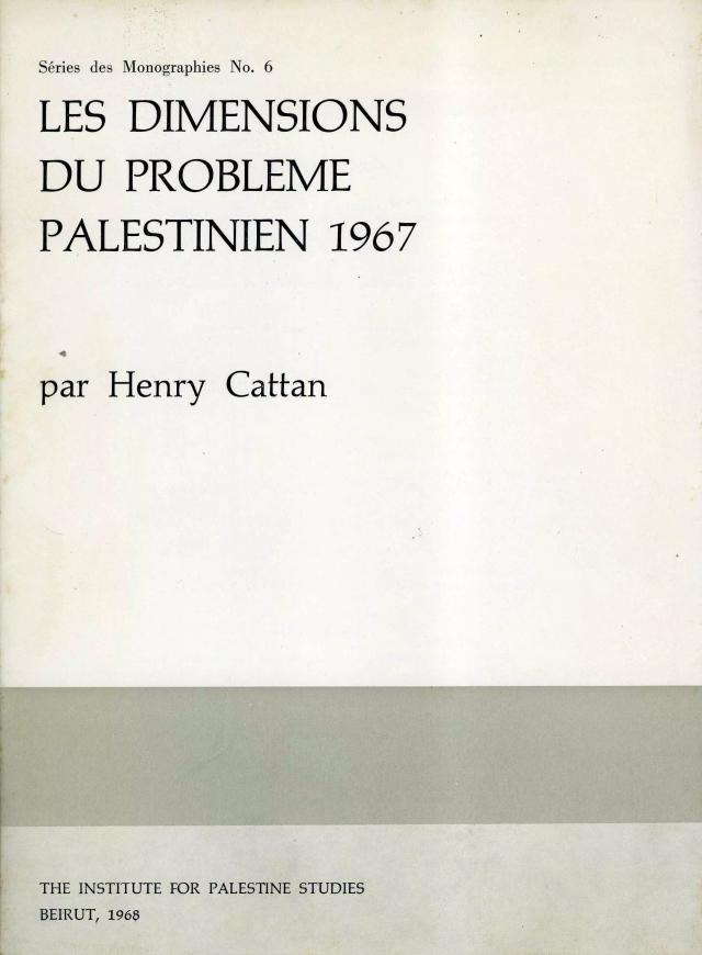 Les dimensions du problème palestinien, 1967
